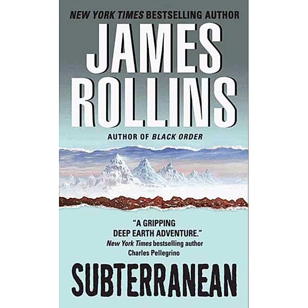 Subterranean, James Rollins