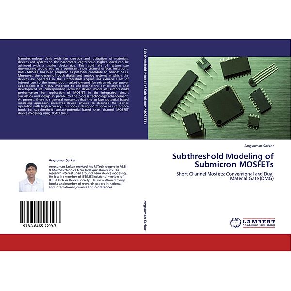 Subthreshold Modeling of Submicron MOSFETs, Angsuman Sarkar