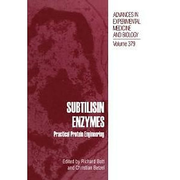 Subtilisin Enzymes / Advances in Experimental Medicine and Biology Bd.379
