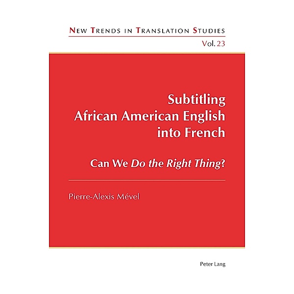 Subtitling African American English into French, Pierre-Alexis Mével