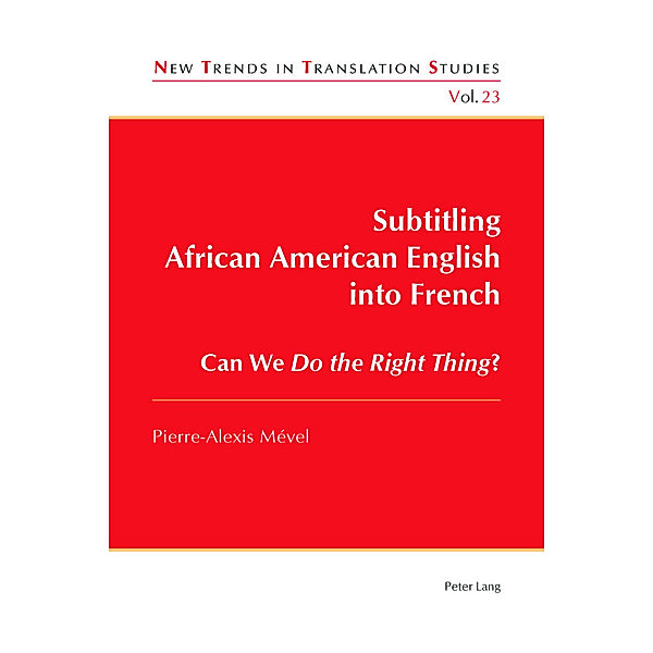 Subtitling African American English into French, Pierre-Alexis Mével