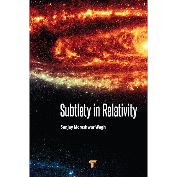 Subtlety in Relativity, Sanjay Moreshwar Wagh