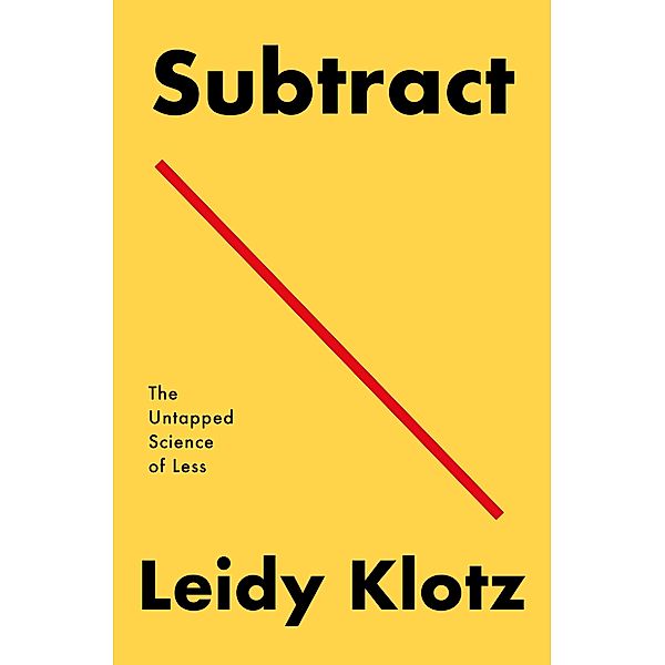 Subtract, Leidy Klotz