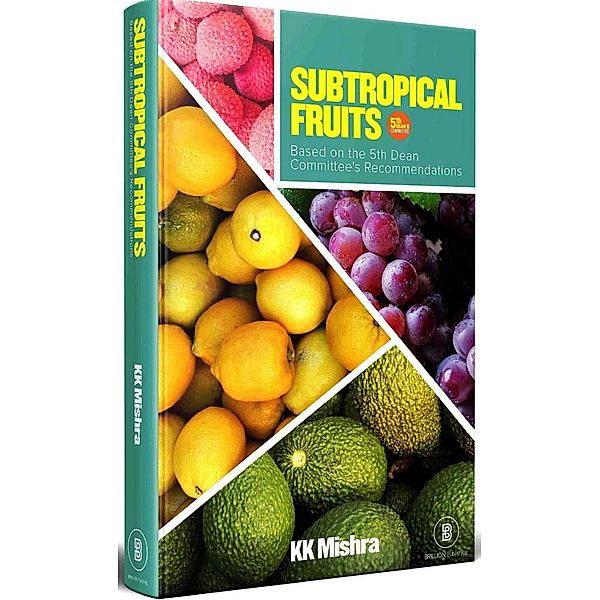 Subtropical Fruits, Kaushal Kumar Misra