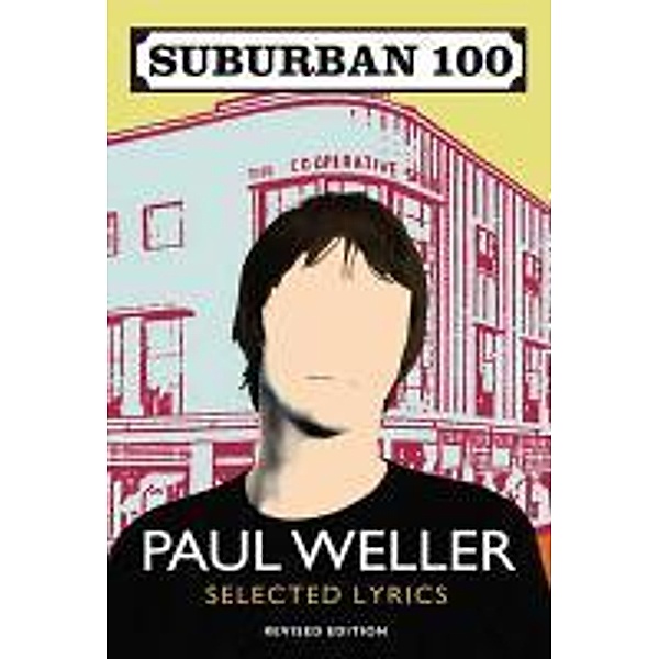 Suburban 100, Paul Weller