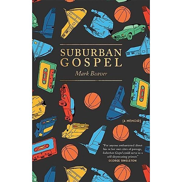 Suburban Gospel, Mark Beaver