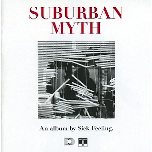 Suburban Myth, Sick Feeling