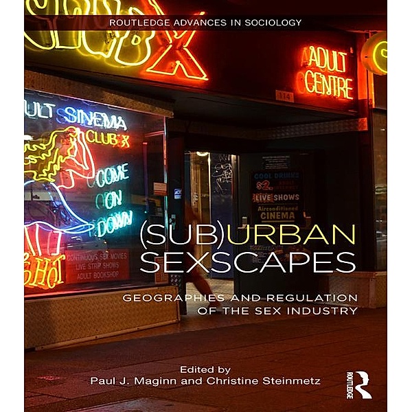 (Sub)Urban Sexscapes / Routledge Advances in Sociology