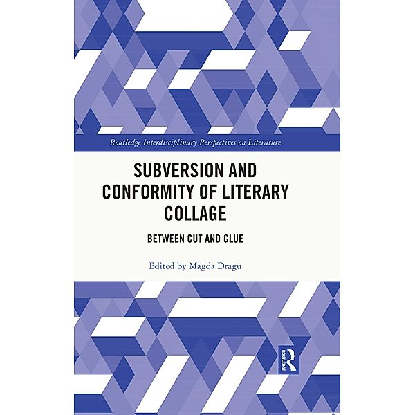 Subversion and Conformity of Literary Collage