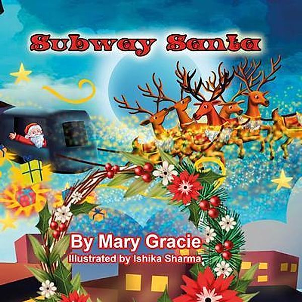 Subway Santa, Mary Gracie