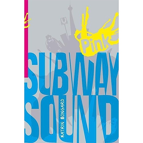Subway Sound, Katrin Bongard