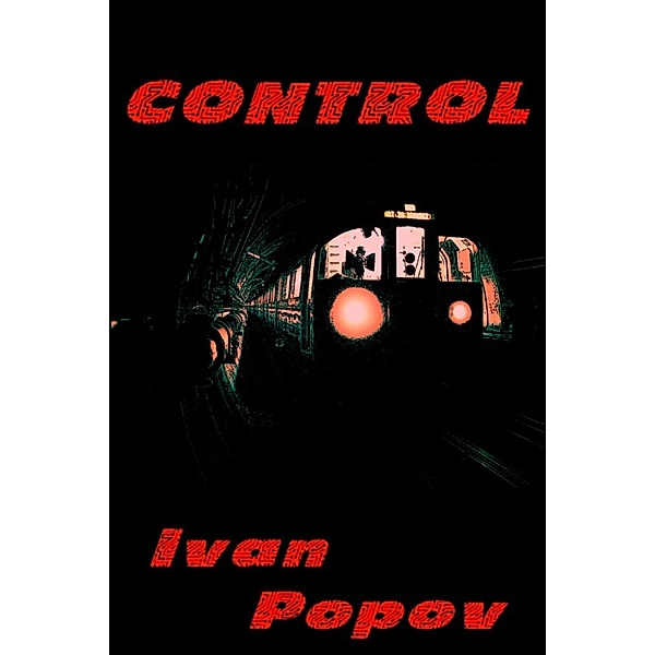 Subway stories: Control, Ivan Popov