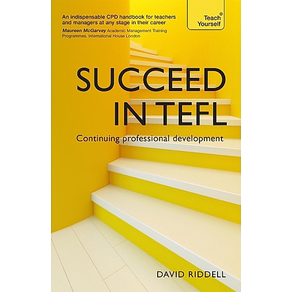 Succeed in TEFL - Continuing Professional Development, David Riddell