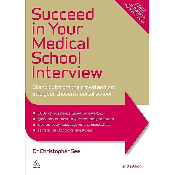 Succeed in Your Medical School Interview, Christopher See