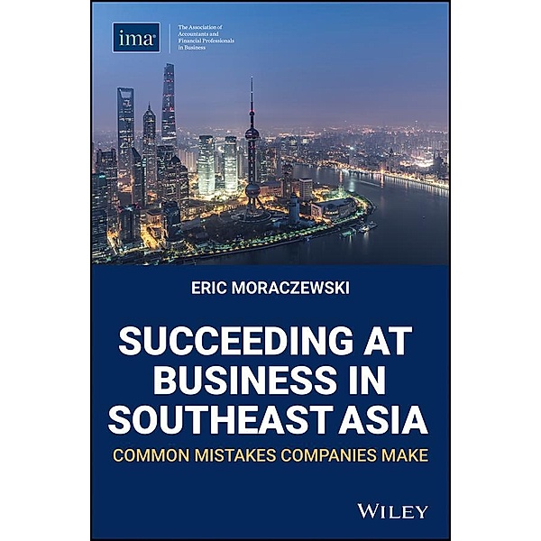 Succeeding at Business in Southeast Asia, Eric Moraczewski