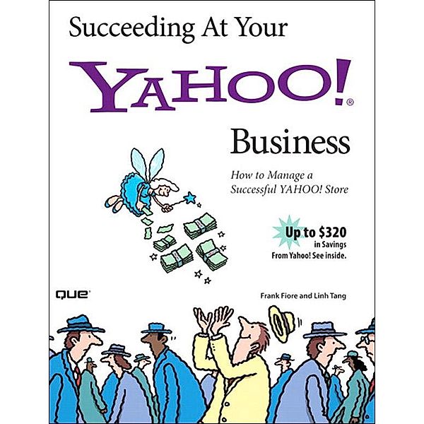 Succeeding at Your Yahoo! Business, Linh Tang, Frank Fiore