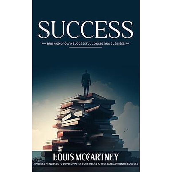 Success, Louis McCartney