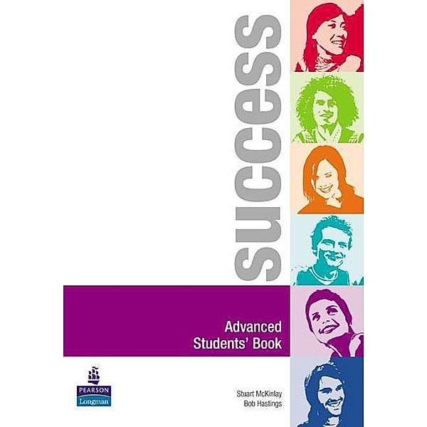 Success: Advanced, Student's Book, Stuart McKinlay, Bob Hastings