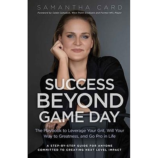Success Beyond Game Day, Samantha Card
