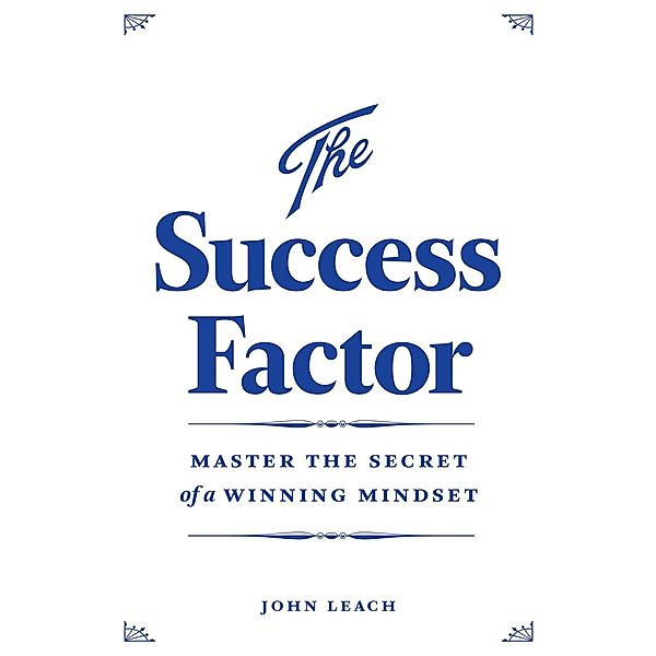 Success Factor / Crimson Publishing, Leach John Leach