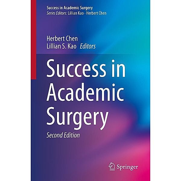 Success in Academic Surgery / Success in Academic Surgery