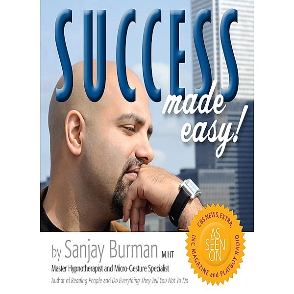 Success Made Easy, Sanjay Burman