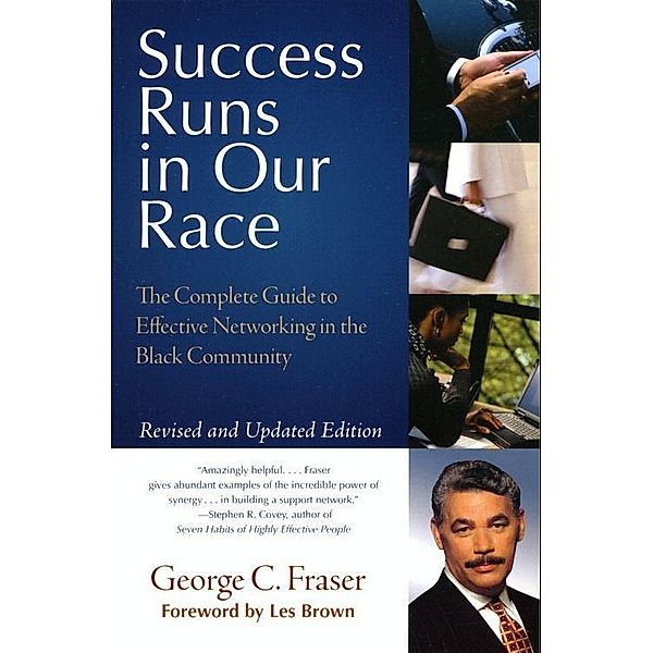 Success Runs in Our Race, George C. Fraser