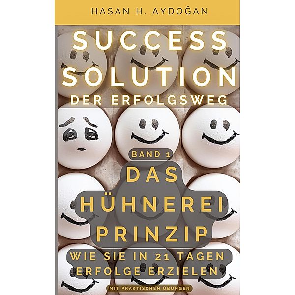 Success Solution / SUCCESS SOLUTION Bd.1, Hasan H. Aydogan