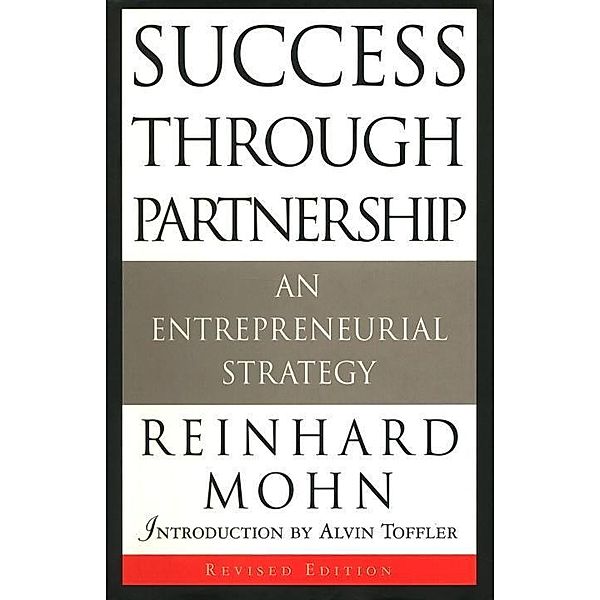 Success through Partnership, Reinhard Mohn