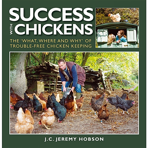 SUCCESS WITH CHICKENS, Jeremy Hobson