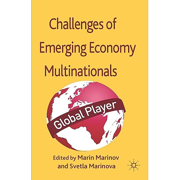 Successes and Challenges of Emerging Economy Multinationals, Marin Marinov