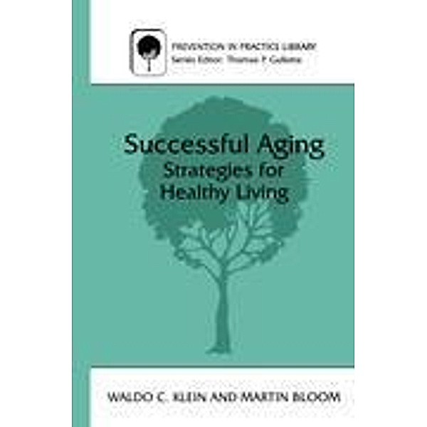 Successful Aging, Martin Bloom, Waldo C. Klein