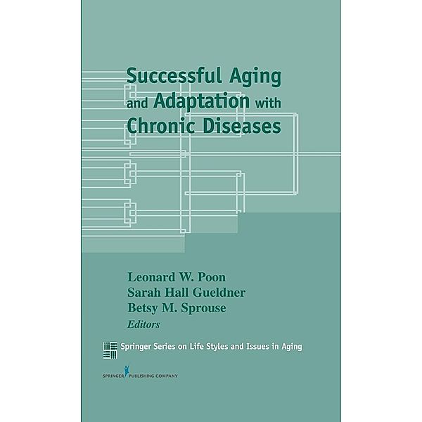 Successful Aging and Adaptation with Chronic Diseases