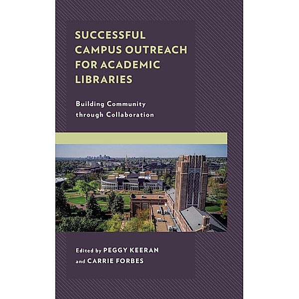 Successful Campus Outreach for Academic Libraries