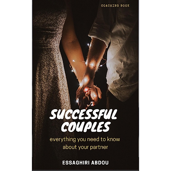 Successful Couples, Abderrahim Essaghiri