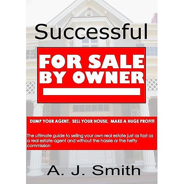 Successful For Sale By Owner / Allen & Allyn Books, A. J. Smith