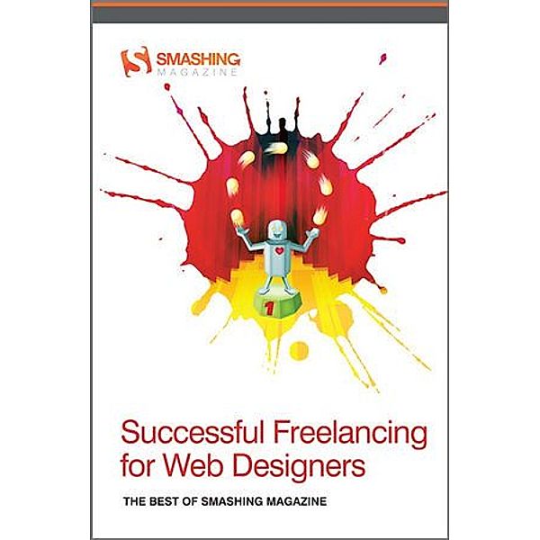 Successful Freelancing for Web Designers, Smashing Magazine, Magazine Smashing