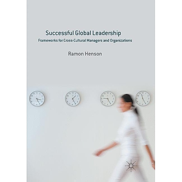 Successful Global Leadership, Ramon Henson