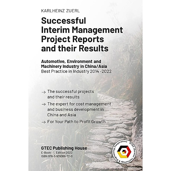 Successful Interim Management Project Reports and their Results, Karlheinz Zuerl