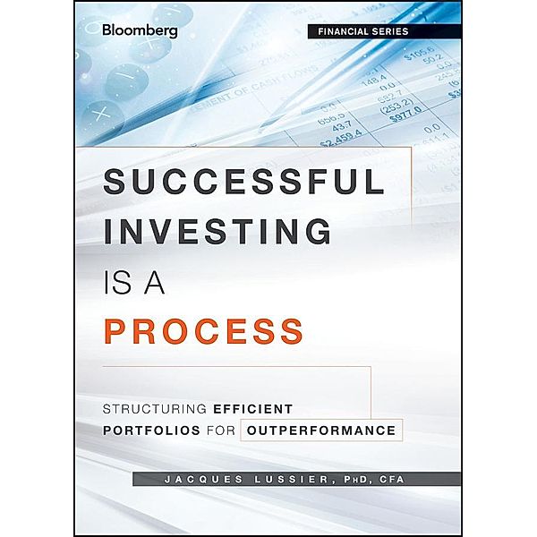 Successful Investing Is a Process, Jacques Lussier