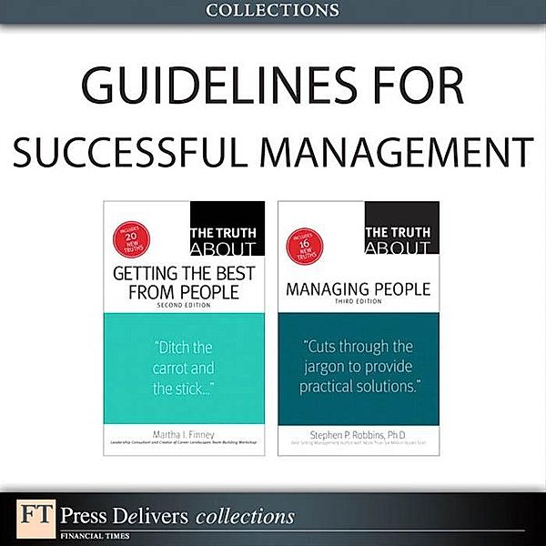 Successful Management Guidelines (Collection), Martha Finney, Stephen P. Robbins