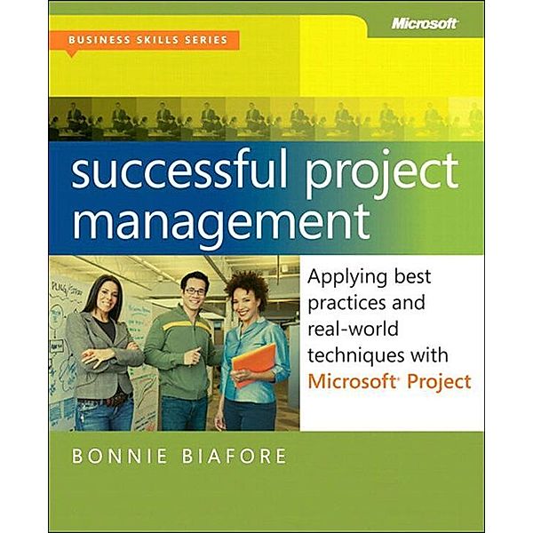 Successful Project Management / Business Skills, Biafore Bonnie