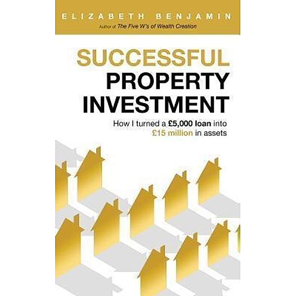 Successful Property Investment / Made For Ministry, Benjamin Elizabeth