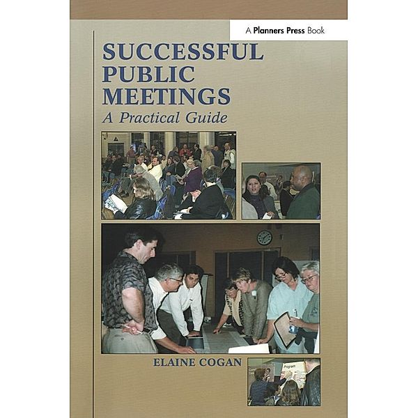 Successful Public Meetings, 2nd ed., Elaine Cogan