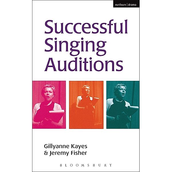 Successful Singing Auditions / Modern Plays, Jeremy Fisher, Gillyanne Kayes