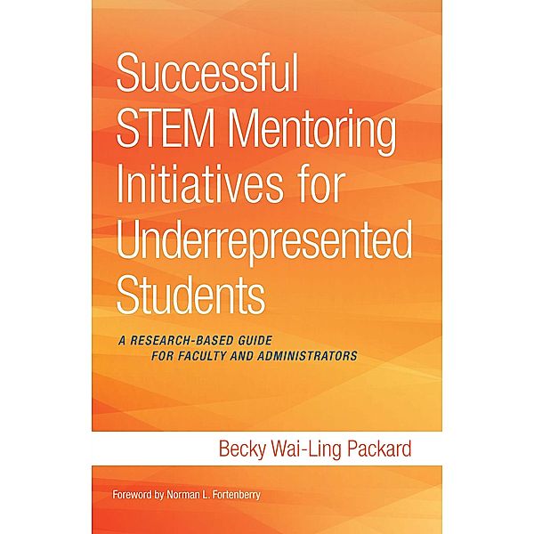 Successful STEM Mentoring Initiatives for Underrepresented Students, Becky Wai-Ling Packard