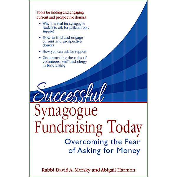 Successful Synagogue Fundraising Today, David A. Mersky