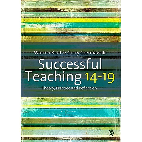 Successful Teaching 14-19, Warren Kidd, Gerry Czerniawski