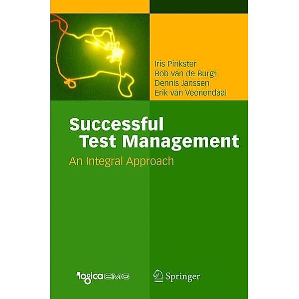 Successful Test Management, Iris Pinkster, Bob van de Burgt, Dennis Janßen