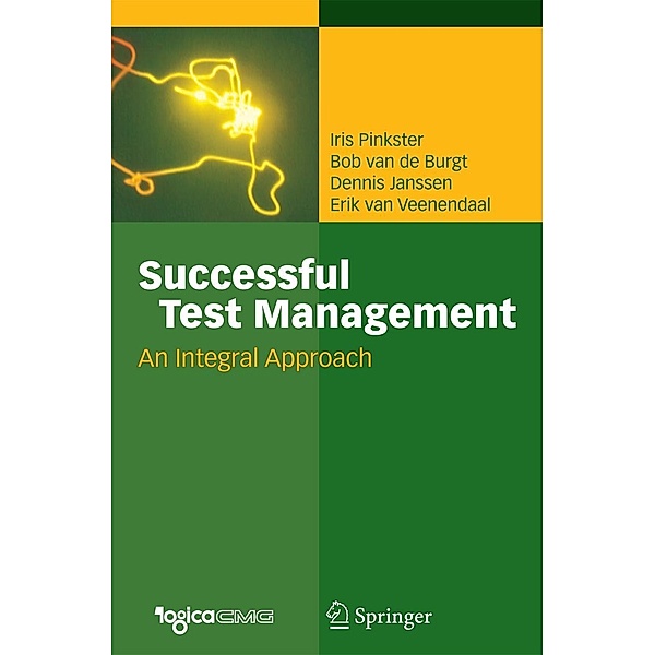 Successful Test Management, Iris Pinkster, Bob van de Burgt, Dennis Janssen, Erik van Veenendaal